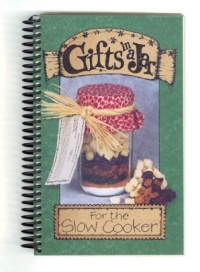 Gifts in a Jar: For the Slow Cooker