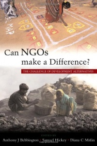 Can NGOs Make a Difference?: The Challenge of Development Alternatives