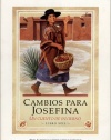 Cambios para Josefina: un cuento de invierno (The American Girls Collection)