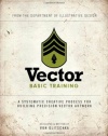 Vector Basic Training: A Systematic Creative Process for Building Precision Vector Artwork (Voices That Matter)