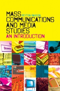 Mass Communications and Media Studies: An Introduction