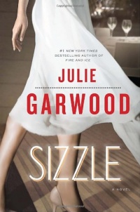 Sizzle: A Novel