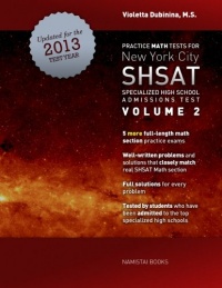 Practice Math Tests for New York City SHSAT Specialized High School Admissions Test: Volume 2