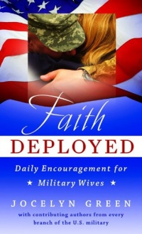 Faith Deployed: Daily Encouragement for Military Wives