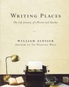 Writing Places: The Life Journey of a Writer and Teacher