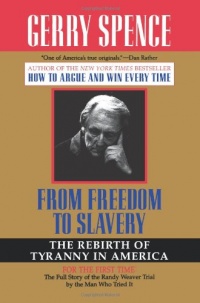 From Freedom To Slavery: The Rebirth of Tyranny in America