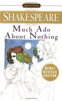 Much Ado About Nothing (Signet Classics)