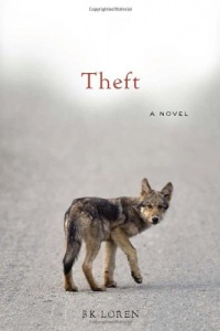 Theft: A Novel