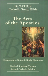 The Acts of the Apostles: Ignatius Study Bible (Ignatius Catholic Study Bible)