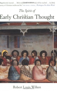 The Spirit of Early Christian Thought: Seeking the Face of God