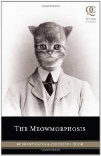 The Meowmorphosis (Quirk Classics)