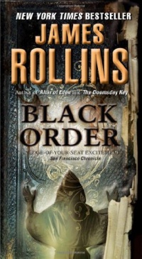 Black Order: A Sigma Force Novel