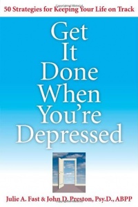 Get It Done When You're Depressed