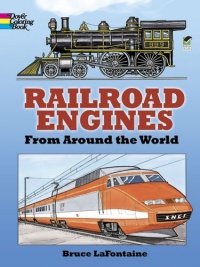 Railroad Engines from Around the World Coloring Book (Dover History Coloring Book)