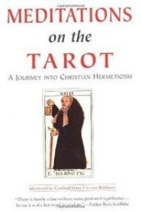 Meditations on the Tarot