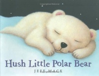 Hush Little Polar Bear