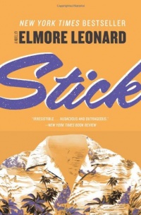 Stick: A Novel