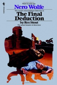 The Final Deduction (Nero Wolfe Mysteries)