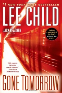 Gone Tomorrow: A Jack Reacher Novel (Jack Reacher Novels)