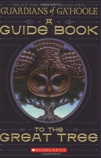 A Guide Book to the Great Tree (Guardians of Ga'hoole)