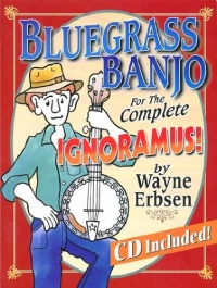 Bluegrass Banjo for the Complete Ignoramus (Book & CD set)