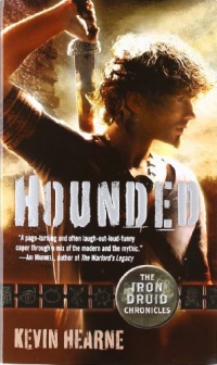 Hounded: The Iron Druid Chronicles, Book One