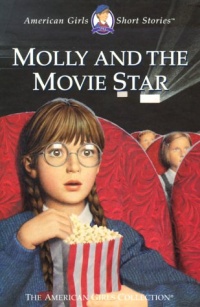 Molly and the Movie Star (American Girls Short Stories)