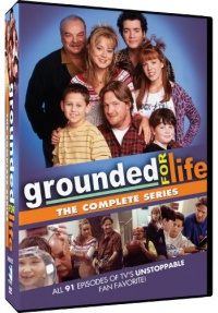 Grounded for Life: The Complete Series