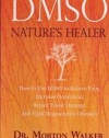 DMSO: Nature's Healer