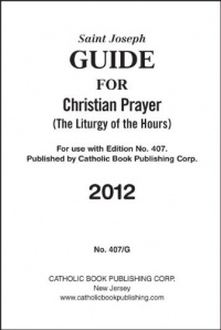 Saint Joseph Guide for Christian Prayer: The Liturgy of the Hours