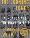 The Looming Tower: Al-Qaeda and the Road to 9/11