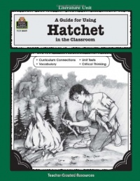 A Literature Unit for Hatchet