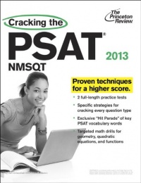 Cracking the PSAT/NMSQT, 2013 Edition (College Test Preparation)