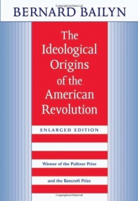 The Ideological Origins of the American Revolution