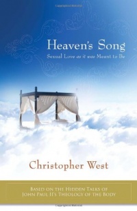 Heaven's Song: Sexual Love as It Was Meant to Be