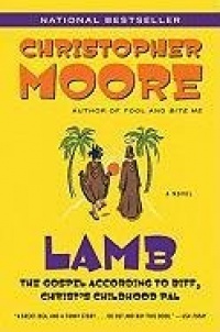 Lamb: The Gospel According to Biff, Christ's Childhood Pal