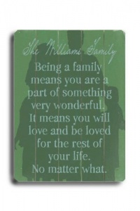 Being A Family (Personalized) 12x16 Artistic Planked Wood Sign by Lisa Weedn