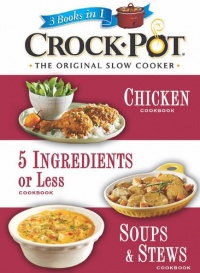 Crockpot-The Original Slow Cooker (3 Books in 1)