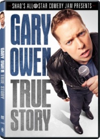 Gary Owen: True Story