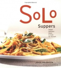 Solo Suppers: Simple Delicious Meals to Cook for Yourself