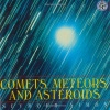 Comets, Meteors, and Asteroids