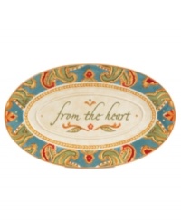 A fresh twist on a familiar pattern, the Carissa Paisley sentiment tray by Fitz and Floyd mixes colorful paisleys with sculpted rope and a warm message, from the heart.