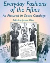 Everyday Fashions of the Fifties As Pictured in Sears Catalogs (Dover Fashion and Costumes)