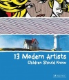 13 Modern Artists Children Shoud Know (Children Should Know)