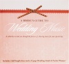 A Bride's Guide to Wedding Music