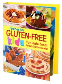 Gluten-Free Recipes for Kids: Fun Eats from Breakfast to Treats