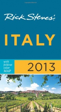 Rick Steves' Italy 2013