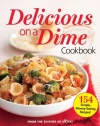 All You Delicious on a Dime: 154 Simple, Money-Saving Recipes