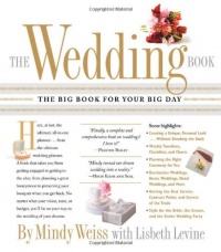 The Wedding Book: The Big Book for Your Big Day