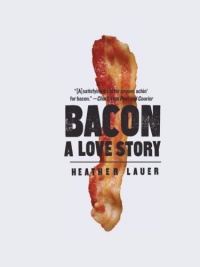 Bacon: A Love Story